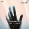 Touch! Don�t Touch! - Music for Theremin