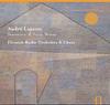 Andr� Laporte - Symphonic & Vocal Works