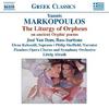 Markopoulos - Liturgy of Orpheus