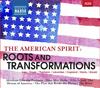 The American Spirit: Roots and Transformations