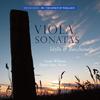Viola Sonatas, Idylls & Bacchanals