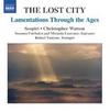 The Lost City: Lamentations through the Ages