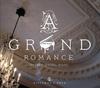 A Grand Romance