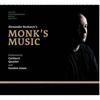 Alexander Raskatov - Monk�s Music