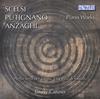 Scelsi, Putignano, Anzaghi - Piano Works