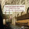 God So Loved the World: English Choral Music