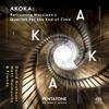 AKOKA: Reframing Messiaen�s Quartet for the End of Time