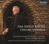 Das ewige Ratsel (The Eternal Mystery): Lieder by Klein, Mahler, Martin & Ravel