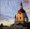 Guilmant, Vierne, Gigout - Organ Works