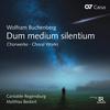Buchenberg - Dum medium silentium: Choral Works