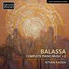 Balassa - Complete Piano Music Vol.2