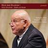 Bock reads Bruckner Vol.1: Bruckner�s Years in Upper Austria