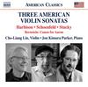 Three American Violin Sonatas: Harbison, Schoenfeld, Stucky