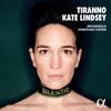 Kate Lindsey: Tiranno