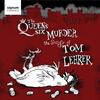 The Queen�s Six Murder the Songs of Tom Lehrer