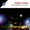 Campo - Ombra Felice