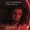 LN Stradivari - Il Re Pazzo