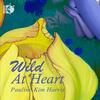 Wild At Heart: Reincarnations of JS Bach�s Chaconne