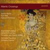 Atlantic Crossings: Mahler, Weill, Romberg