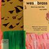 Brass from the West: Very British