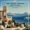 Raff, Schreck, Jadasson - Wind Serenades