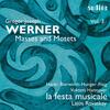 GJ Werner - Vol.3: Masses and Motets