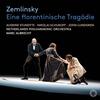 Zemlinsky - Eine florentinische Tragodie