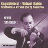 Unpublished: Michael Rabin - Beethoven & Creston Concertos