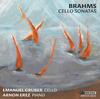 Brahms - Cello Sonatas