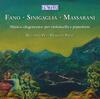 Fano, Sinigaglia, Massarani: �Degenerate� Music for Cello & Piano