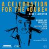 Ellington - A Celebration for the �Duke�
