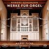 Schumann - Works for Organ or Pedal Piano