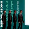 Mendelssohn - String Quartets 2 & 6, 3 Songs without Words