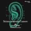 Strana armonia d�amore
