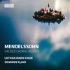 Mendelssohn - Sacred Choral Works