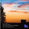 Howells - Psalms and Psalm Preludes
