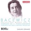 Bacewicz - Orchestral Works Vol.2