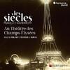 Les Siecles live in the Theatre des Champs-Elysees: Lalo, Debussy, Roussel, Dukas
