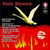 Bowen - Music for Organ, Viola, Violin and Harp