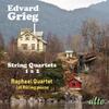 Grieg - String Quartets 1 & 2
