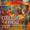 Couleurs de France: Casterede, Jolivet, Daniel-Lesur