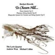 Herbert Howells - To Chosen Hill�