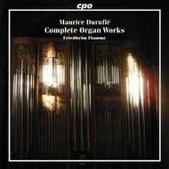 Durufle - Complete Organ Works