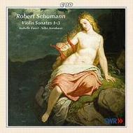 Schumann - Violin Sonatas Nos 1-3