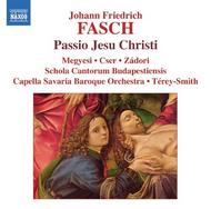 Fasch - Passio Jesu Christi | Naxos 8570326
