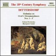 Dittersdorf - Sinfonias On Ovid�s Metamorphoses vol. 1