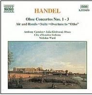 Handel - Oboe Concertos 1-3, Air & Rondo, Overture to �Otho�, Suite in G minor