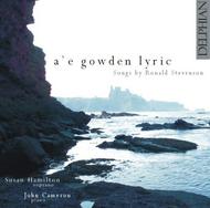 A�e Gowden Lyric: Songs by Ronald Stevenson | Delphian DCD34006