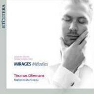 Melodies: Rare Songs of Faure & Poulenc