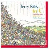 Riley - In C / Works by Steven & Bregent | Atma Classique ACD22251